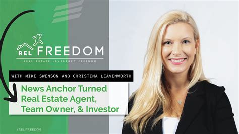 Christina Leavenworth News Anchor Turned Real Estate Agent Team