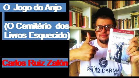 O Jogo Do Anjo Cemit Rio Dos Livros Esquecidos Vol Carlos Ruiz