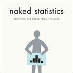 Naked Statistics By Charles Wheelan Review The New York Times