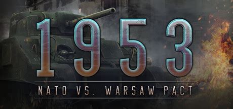 1953: NATO vs Warsaw Pact on Steam