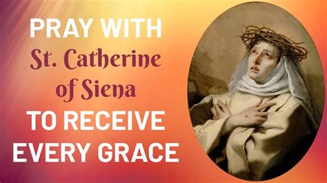 Prayers Of St Catherine Of Siena YouTube