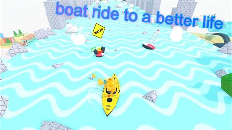 Roblox Boat Ride Into A Better Life YouTube