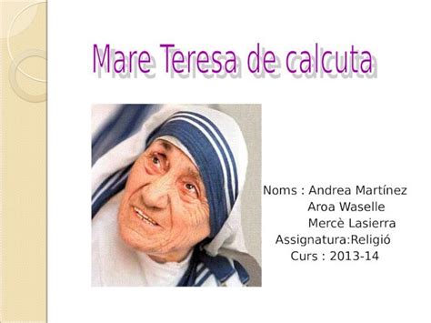 PPT Maria Teresa De Calcuta DOKUMEN TIPS