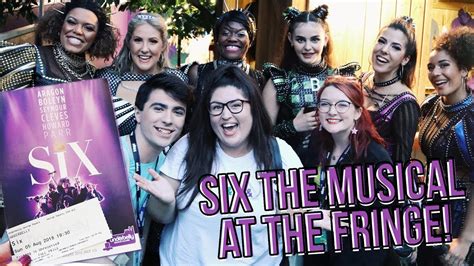 Six The Musical At The Edinburgh Fringe 💜 Rukaya Cesar Youtube