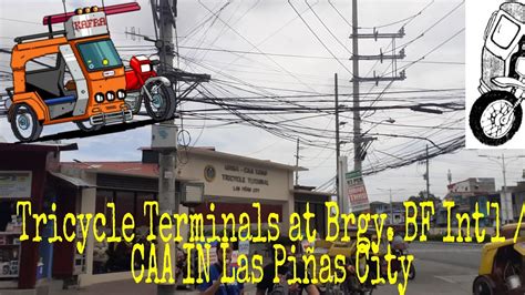 Tricycle Terminal At Brgy Bf International Caa In Las Pi As City