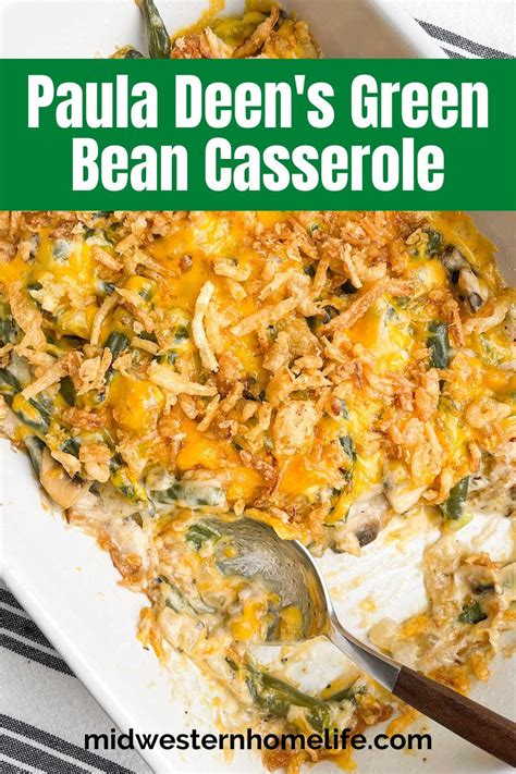 Paula Deen S Southern Green Bean Casserole Recipe Greenbean