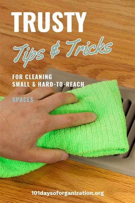 Trusty Tips & Tricks for Cleaning Small & Hard-to-Reach Spaces | Diy ...