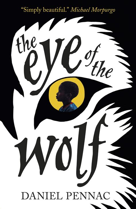 Amazon.com: The Eye of the Wolf: 9781406352573: Pennac, Daniel: Books