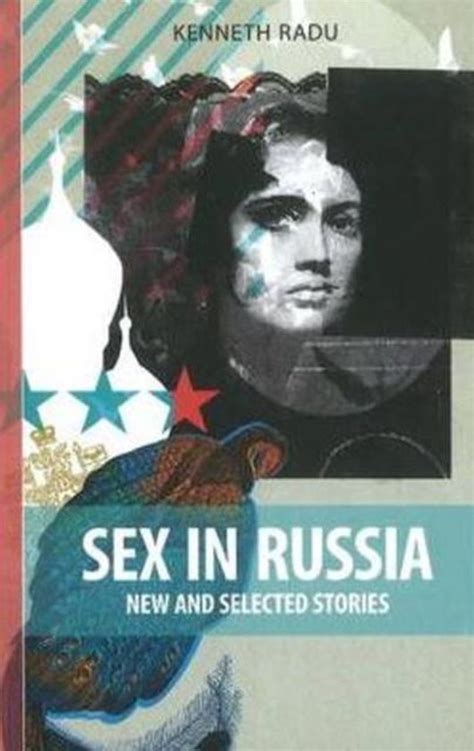 Sex In Russia Kenneth Radu 9781897190654 Boeken Bol