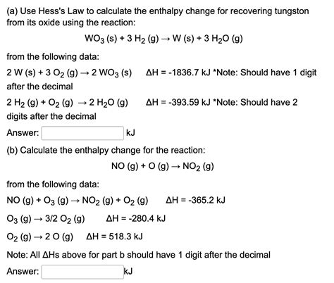 Solved A Use Hesss Law To Calculate The Enthalpy