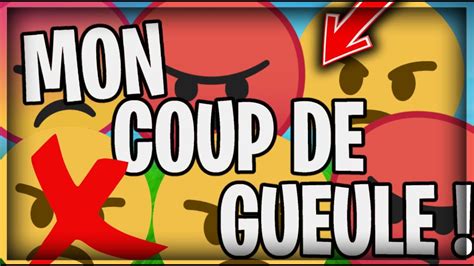 Mon Coup De Gueule Youtube