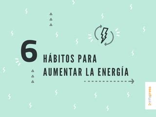 H Bitos Para Aumentar La Energia Ppt