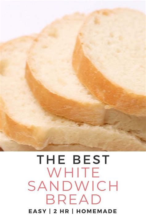 The Best White Sandwich Bread Artofit