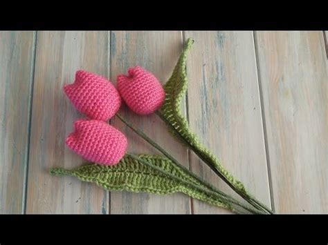 How To Crochet Beautiful Tulip Flower Video Crochet Flowers