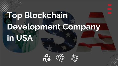 Top 12 Blockchain Development Companies In USA