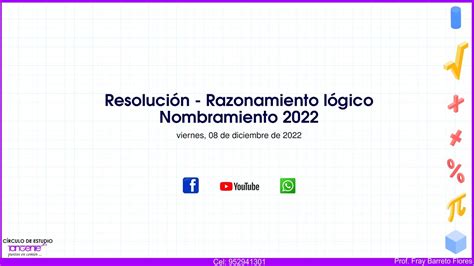 Resolución Razonamiento Lógico Nombramiento Docente 2022 Youtube