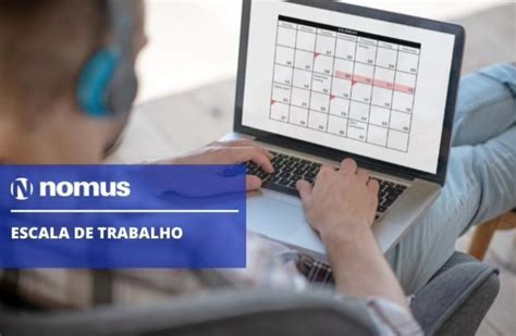 Escala de trabalho o que é e quais os seus principais tipos