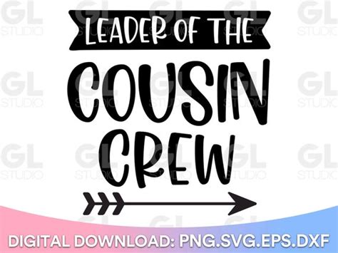 Leader Of The Cousin Crew Svg Cousin Crew SVG Cousin Svg Etsy