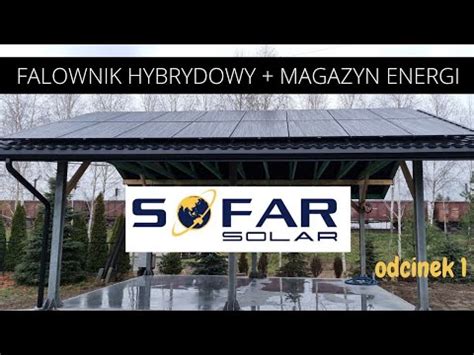 Monta Pv Falownik Hybrydowy Sofar Solar Magazyn Energi Youtube