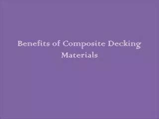 Ppt Unveiling The Beauty And Benefits Of Composite Decking Your