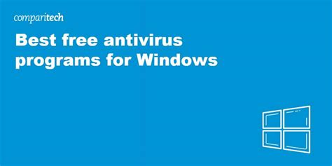 Best Free Antivirus Programs for Windows | Comparitech