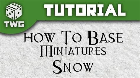 How To Base Miniatures Snow Youtube