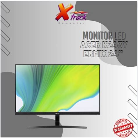 Jual ACER K243Y EBmix 24 FHD IPS 1ms 100Hz HDMI Monitor NEW Shopee