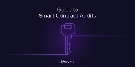 A Beginners Guide To A Smart Contract Security Audit Pyth Network