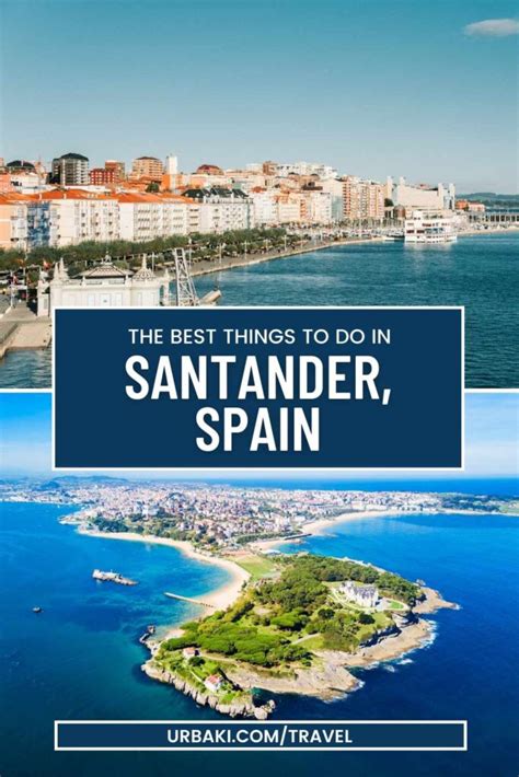 The Best Things to Do in Santander, Spain