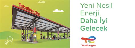 Totalenergies Stasyonlar Yeni Nesil Enerji Daha Yi Gelecek