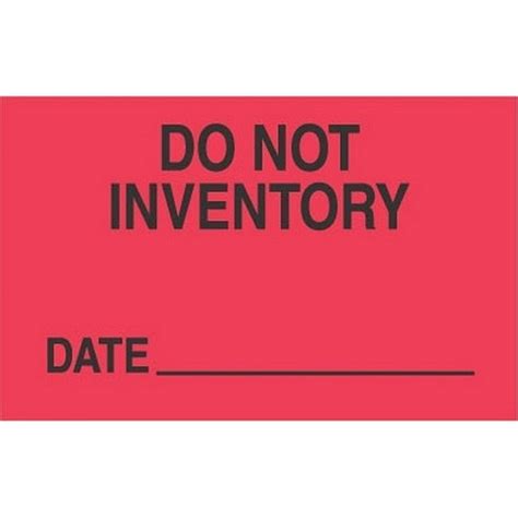 3 X 5 Do Not Inventory Date Labels 500 Per Roll