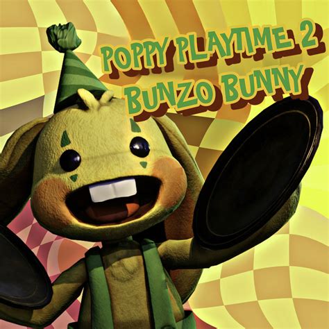 Poppy Playtime Song Chapter 2 Bunzo Bunny Música Y Letra De