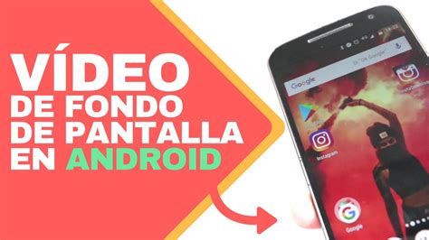 Cómo poner vídeos de fondo de pantalla wallpaper en Android YouTube