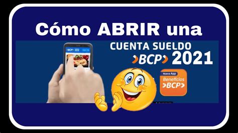 Cómo ABRIR una CUENTA SUELDO en el BANCO DE CRÉDITO 2021 YouTube