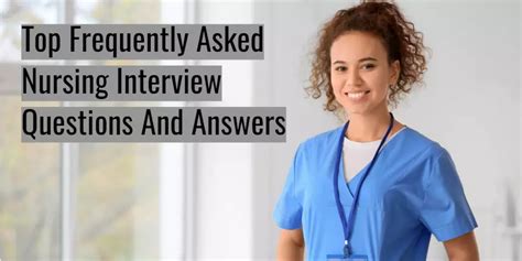 Top Nursing Interview Questions And Answers