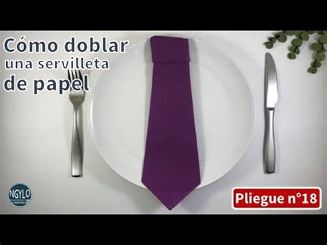 Cómo doblar una servilleta de papel en forma de corbata Decoración de