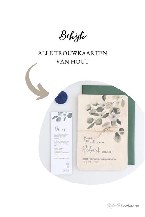 Wij Geven Je Inspiratie Voor Houten Trouwkaarten We Hebben Originele