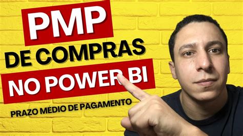 O Jeito Mais F Cil De Criar O Prazo M Dio De Pagamento Pmp No Power Bi