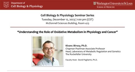 Seminar Series Kivanc Birsoy PhD Cell Biology Physiology