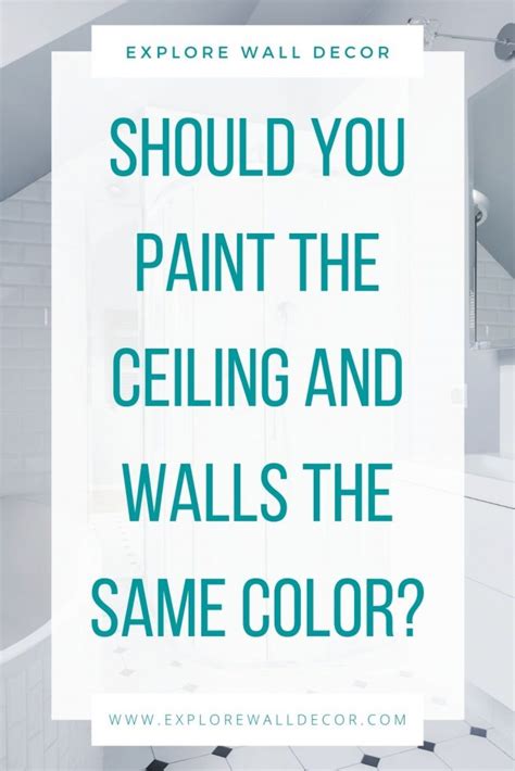 How To Paint Ceiling And Walls Same Color Shelly Lighting