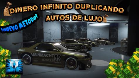 NUEVO TRUCO DINERO INFINITO GTA 5 ONLINE DUPLICAR AUTOS DE LUJO NUEVO