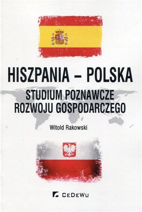 Hiszpania Polska Studium Poznawcze Rozwoju Niska Cena Na Allegro Pl