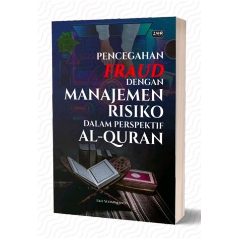 Jual Buku Referensi Pencegahan Fraud Dengan Manajemen Risiko Dalam