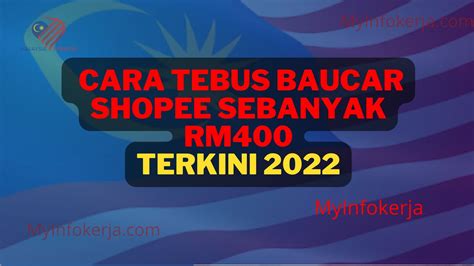 Cara Tebus Baucar Shopee Sebanyak Rm Untuk Seluruh Rakyat Malaysia