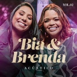 Acústico Vol 2 Álbum de Bia e Brenda LETRAS MUS BR