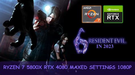 Resident Evil 6 On Rtx 4080 R7 5800x Maxed Out Settings 1080p Leon Helena Mode Youtube