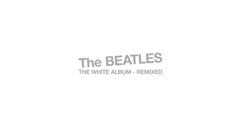 The Beatles White Album 50th Anniversary Edition Youtube