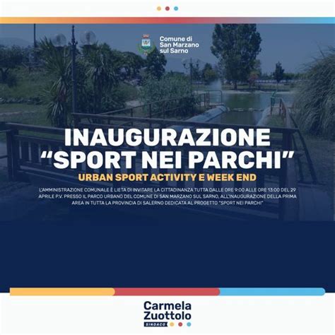 San Marzano Sul Sarno Tutto Pronto Per Il Progetto Sport Nei Parchi