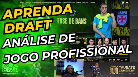 NÃO ERRE NOS PICKS E BANS ANÁLISE TÉCNICA DE MLBB YouTube