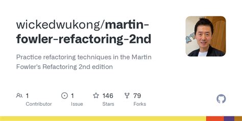 GitHub - wickedwukong/martin-fowler-refactoring-2nd: Practice ...